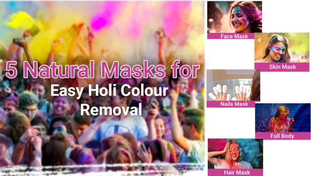 5 Natural Masks for Easy Holi Colour Removal