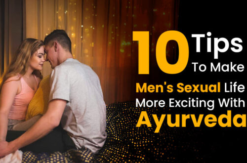 10 Tips to Make Men's Sexual Life More Exciting