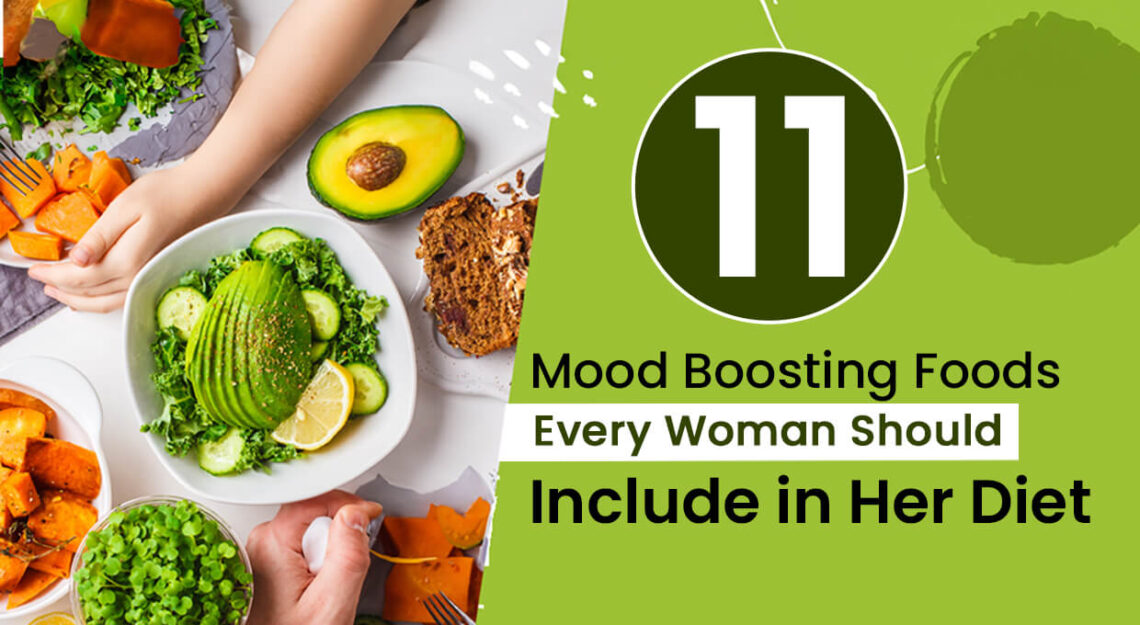 mood boosting foods for every woman