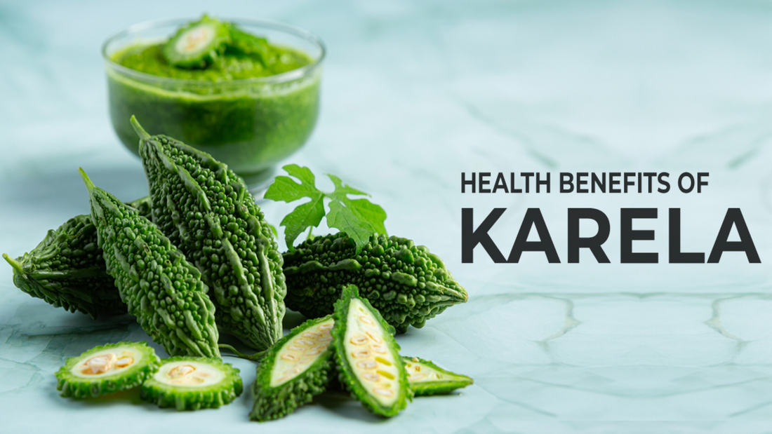 Benefits of Karela
