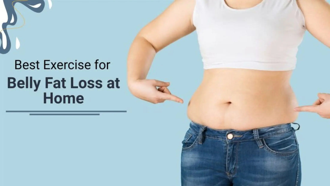 Best Exercises for Belly Fat Loss at Home