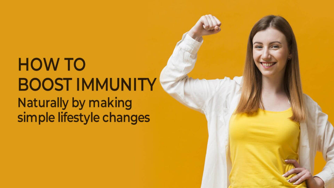 Ways How to Boost Immunity Naturally for a Healthy Life