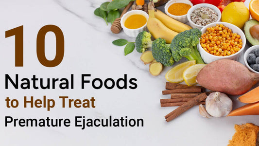 Premature Ejaculation Diet – Best Foods, Causes, and Treatment