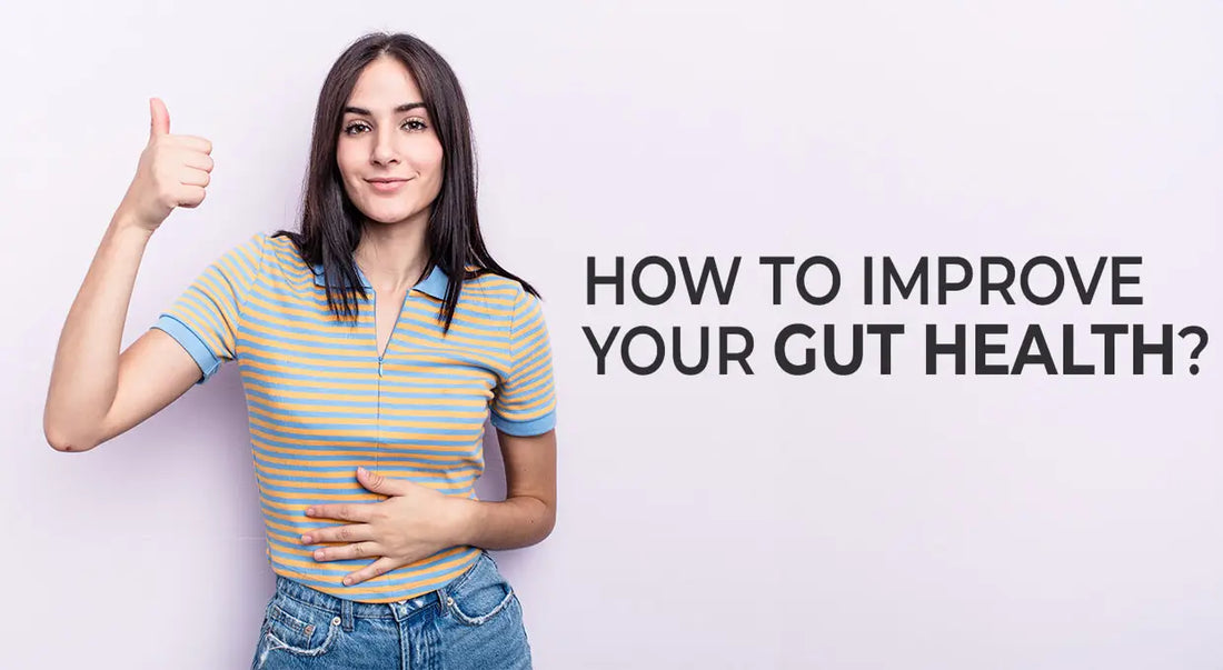 Understand gut health's importance, spot unhealthy gut signs, and use 10 tips like hydration, fiber foods, and probiotics to boost digestion and wellness.