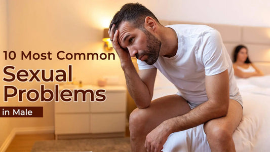 Most Common Sexual Problems in Men
