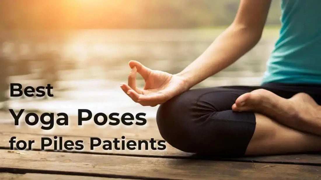 Yoga Asanas for Constipation and Piles Relief