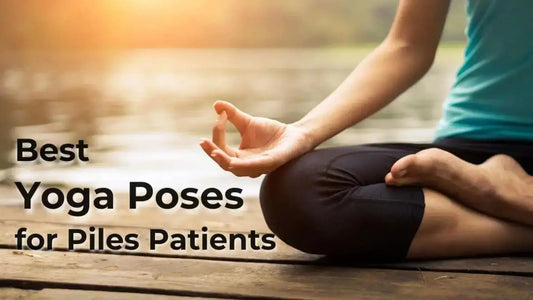 Yoga Asanas for Constipation and Piles Relief