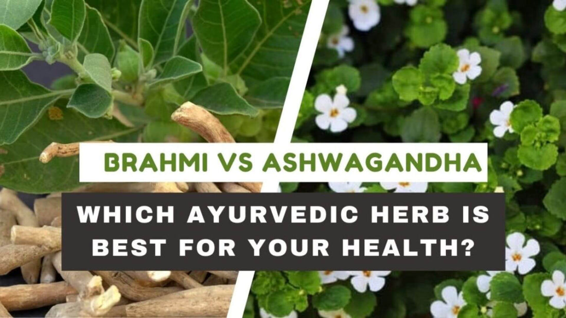 Brahmi Vs Ashwagandha