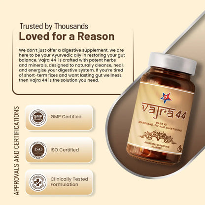 Why Choose Vajra 44 Capsule